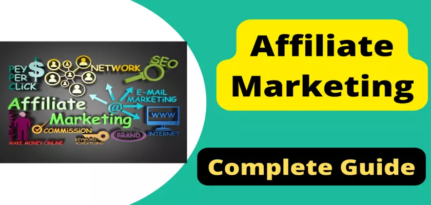 Affiliate Marketing Complete Guide